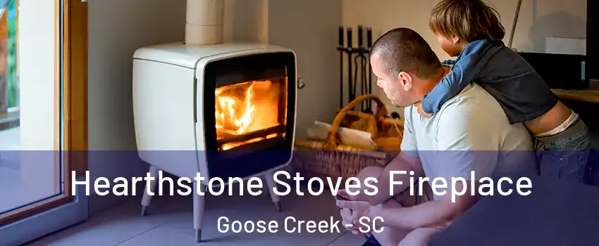  Hearthstone Stoves Fireplace Goose Creek - SC